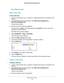 Page 44Optimize Performance 44
N600 WiFi Dual Band Gigabit Router 
Your settings are saved.
Edit a QoS Rule
To edit a QoS rule:
1. 
Launch a web browser from a computer or wireless device that is connecte\
d to the 
network.
2.  In the address field of the web browser
 , enter http://www.routerlogin.net  or 
http://www.routerlogin.com .
A login screen displays.
3.  Enter the router user name and password.
The user name is  admin. 
 The default password is password . The user name and 
password are...