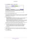 Page 53Control Access to the Internet 53
 N750 WiFi Router
4. 
Select  ADVANCED > Security > Access Control .
5. Select the Turn on Access Control check box.
You must select this check box before you can specify an access rule and \
use the  Allow 
and Block buttons. When this check box is cleared, all devices are allowed to con\
nect, 
even if a device is in the blocked list.
6.  Select an access rule:
• Allow all new devices to connect. With this setting, if you add a new device, it can 
access your network....