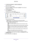 Page 123Manage Your Network 123
 N900 WiFi Router
2. 
Type  http://www.routerlogin.net  or http://www.routerlogin.com .
A login screen displays.
3.  Enter the user name and password.
The user name is  admin. 
 The default password is password. The user name and 
password are case-sensitive.
4.  The BASIC Home screen displays
5.  Click the  ADV
 ANCED tab. 
The ADVANCED Home screen displays.
6.  In the Internet Port pane, click the Show Statistics  button.
The following information displays:
• System Up T
 ime....