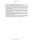 Page 143Specify Internet Port Settings 
143  N900 WiFi Router
information, performs Network Address Translation (NAT) on the source address and port, 
and sends this request message through the Internet to the IRC server. 
4. Noting your port triggering rule and observing the destination port number of 6667, your 
router creates another session entry to send any incoming port 113 traffic to your computer.
5. The IRC server sends a return message to your router using the NAT-assigned source port 
(for example,...