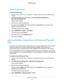 Page 46Optimize Performance 
46 N900 WiFi Router 
Delete All QoS Rules
To delete all QoS rules:
1. Launch a web browser from a computer or wireless device that is connected to the 
network.
2. In the address field of the web browser, enter http://www.routerlogin.net or 
http://www.routerlogin.com.
A login screen displays.
3. Enter the user name and password.
The user name is admin. The default password is password. The user name and 
password are case-sensitive.
The BASIC Home screen displays.
4. Select...