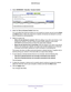 Page 53Control Access to the Internet 53
 N900 WiFi Router
4. 
Select  ADVANCED > Security > Access Control .
5. Select the Turn on Access Control check box.
You must select this check box before you can specify an access rule and \
use the  Allow 
and Block buttons. When this check box is cleared, all devices are allowed to con\
nect, 
even if a device is in the blocked list.
6.  Select an access rule:
• Allow all new devices to connect. With this setting, if you add a new device, it can 
access your network....