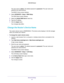 Page 97Network Settings 
97  N900 WiFi Router
The user name is admin. The default password is password. The user name and 
password are case-sensitive.
The BASIC Home screen displays.
4. Select ADVANCED > Setup > WAN Setup.
The WAN Setup screen displays.
5. Select the Default DMZ Server check box.
6. Type the IP address.
7. Click the Apply button.
Your changes take effect.
Change the Router’s Device Name
The router’s device name is WNDR4500v3. This device name displays in the file manager 
when you browse your...