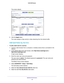 Page 36Optimize Performance 36
N300 WiFi Router 
The screen adjusts.
6. 
Click the  Apply button.
The router assigns a high priority to video streaming from the Internet \
traffic.
Add QoS Rules by Service
To add a QoS rule for a service:
1.  Launch a web browser from a computer or wireless device that is connecte\
d to the 
network.
2.  In the address field of the web browser
 , enter http://www.routerlogin.net  or 
http://www.routerlogin.com .
A login screen displays.
3.  Enter the router user name and...