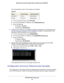 Page 166NETGEAR VPN Configuration166
N600 Wireless Dual Band Gigabit ADSL2+ Modem Router DGND3700
The LAN addresses used in this example are as follows:
Table 26.  
DeviceLAN IP AddressLAN Subnet Mask
DGND3700 10.5.6.1255.255.255.0
FVL328 172.23.6.1255.255.255.0
a.For the connection name, enter toFVL328.
b.  For the remote WANs IP address, enter fvl328.dyndns.org.
c.  Enter the following:
•     IP Address.  172.23.9.1 
•     Subnet Mask. 255.255.255.0 
5.  Configure the FVL328 as in the gateway-to-gateway...