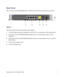 Page 9Getting to Know Your Wireless Router 5
Back Panel
The rear panel of the WNDR4000 router contains the items in the list that follows the figure.
The back of the N750 wireless gigabit router includes:
1.A USB 2.0 port (backward compatible to USB 1.0/1.1) for attaching a USB storage device.
2.Four local (LAN) 10/100/1000 Mbps Ethernet ports for connecting the router to local 
computers.
3.An Internet (WAN) 10/100/1000 Mbps Ethernet port for connecting the router to a cable or 
DSL modem.
4.An AC power...