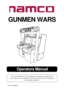 Page 1Operators Manual
IT IS THE RESPONSIBILITY OF THE OPERATOR TO MAINTAIN CUSTOMER SAFETY
AT
 ALL TIMES, AND IT IS IMPERATIVE THAT THE DETAILS SET OUT IN THIS MANUAL
ARE
 FOLLOWED PRECISELY.
Part No. 90500054
GUNMEN WARS 