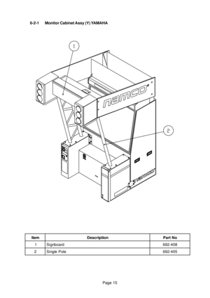 Page 15Page 15 6-2-1 Monitor Cabinet Assy (Y) YAMAHA
m e t Ino i t p i r c s e DoN t r a P
1dr a o b n g i S8 0 4 - 2 9 6
2el o P e l g n i S5 0 4 - 2 9 6 