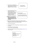 Page 26Page 28
d. If the first lock is completed withinfifteen seconds, but the steps cannot be 
released, Motor Error 2 screen is
displayed until the fault is rectified.
e. If after the steps have been freed, they do not re-lock, as an
emergency measure, Motor Error 3
screen is displayed. This allows
the step-lock mechanism to be
overridden and the game to be
operated with the steps
permanently in the free position.
WARNING: It can be dangerous to
operate the machine with thesteps permanently free, so thefault...