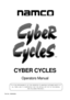 Page 1Part No. 90500038
CYBER CYCLES
Operators Manual
IT IS THE RESPONSIBILITY OF THE OPERATOR TO MAINTAIN CUSTOMER SAFETY AT
ALL
 TIMES, AND IT IS IMPERATIVE THAT THE DETAILS SET OUT IN THIS MANUAL
ARE
 FOLLOWED PRECISELY. 