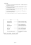 Page 44Page 46 6-3 Test Mode
1. Open the coin door and slide the test switch “ON”. The “Menu Screen” will
be displayed on the monitor.
2. Select the test required by using the select up/down switch. The colour of
the selected test will change.
3. Activate the test by pressing the Enter switch. Select “EXIT” in each test
to return to the “Menu Screen”.
4. After testing is completed, slide the test switch to the “OFF” position to
return to normal game mode.
The Test Switch must always be in the “OFF” position for...