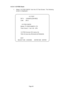 Page 48Page 48 6-3-3-1 I/O PCB Check
1. Select ‘I/O PCB CHECK’ from the I/O Test Screen. The following
screen is displayed:-
I/O TEST
DIP 4
12345678 [ON:RED]
LINKON 2
I/O PCB CHECK
Master TX 3536 NAMCO LTD.
Time Crisis 2 ; Ver1.00 ; JPN
1/0 PCB Connect OK namco ltd.
TSS-I/O;Ver2.02;JPN;GUN-EXTENSION
EXIT
SELECT SW : CHOOSE ENTER SW : ENTER 