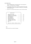 Page 54Page 54 6-3-4 Monitor Test
1. Select “MONITOR TEST” on the menu screen to test and adjust the
Monitor. The following screen is displayed.
2. Use the Select Up/Down switch to choose the required item then press
the Enter button. To return to the Monitor Test Menu from a test pattern
press the Enter button.
3. Select “EXIT” and press the Enter button to return to the menu screen.
MONITOR TEST
GRADATION PATTERN..................................... (a)
CROSSHATCH PATTERN...