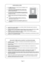 Page 15
Aisle Play zone
50 cm or more50 cm or more1 m 90 cm or more
1 m or more
2 m 10  cm or more
50 cm or more
50 cm or more






B.!*)!K!!
!I ##I
#I)I)!!I! K!
II)!I
!!II
#!!$!I!)
*...