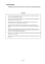 Page 23Page 23
7. MAINTENANCE
Maintenance and repair should only be carried out by competent persons.
WARNING
• Do not make any alterations to this machine without prior approval. Doing so
could cause unforeseeable danger.
• Only parts specified by Namco Europe Ltd. should be used when replacing or
repairing parts (including screws).
• Ensure that power to the machine is turned OFF before commencing any
maintenance work (troubleshooting, repairs etc.)
• If performing work not described in this manual, be sure...