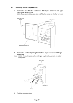 Page 37 /- * ,%3,) ,+
 G @@@B& ):*,+&) 99
)& /(%&
*	




 G :)()9:2%&@(  D99&)7!/
(%
 
	




 G@% 99)
Target Cabinet
Target Assy (L)
Packing Target Assy (U)
Button head screw...