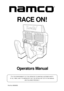 Page 1Operators Manual
IT IS THE RESPONSIBILITY OF THE OPERATOR TO MAINTAIN CUSTOMER SAFETY
AT
 ALL TIMES, AND IT IS IMPERATIVE THAT THE DETAILS SET OUT IN THIS MANUAL
ARE
 FOLLOWED PRECISELY.
Part No. 90500053
RACE ON! 