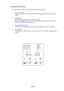 Page 43Page 43
6-2 Adjustment Switches
The Adjustment switches are located inside the coin door. 
1. Service Switch. Press this switch to obtain game credits without incrementing the play 
meter.
2. Test Switch Slide the test switch ON to enter test mode.
Test mode allows testing and the changing of game settings. (Refer to
section 6-3  Test Mode page  44)
3. Select Up/Down Switch This switch is used to select the test required when in the Test Mode.
4. Enter Switch This switch is used to enter a selected test...