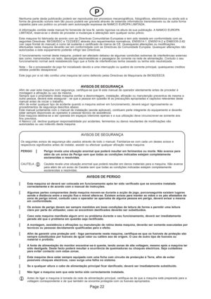 Page 22Page 22
Nenhuma parte desta publicacão poderá ser reproduzida por processos mecanográficos, fotográficos, electrónicos ou ainda sob a
forma de gravacão sonora nem tão pouco poderá ser gravada através de sistemas informáticos transmissiveis ou de outra forma
copiados para uso publico ou privado sem autorização expressa da NAMCO EUROPA LIMITADA.
A informação contida neste manual foi fornecida de boa fé, sendo rigorosa na altura da sua publicação. A NAMCO EUROPA
LIMITADA, reserva-se o direito de proceder a...