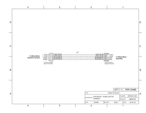 Page 38D
C
B
A
4321 D
C
B
A4321
DATE2/29/00
DESCRIPTION# W F2057AX - W HEEL MOTOR
HARNESS
DRAW N BYMMARTIN
FILENAMEWFREV2.VSD
PAGE20 OF 25REVISED5/3/01
TITLEW heel Of Fortune
1
2
3
4
4 PIN PLUG #2099
SOLID PIN #2100S4 PIN CAP #2101
FEMALE PIN #2102
1
2
3
4+ 13VDC
+ 13VDC
WHEEL
WHEEL+ 13VDC
+ 13VDC
WHEEL
WHEEL LIGHT BLUE
LIGHT BLUE
BLACK/BLUE
BLACK/BLUELIGHT BLUE
LIGHT BLUE
BLACK/BLUE
BLACK/BLUE
To Wheel Motor
Assembly To Wheel Motor
Extention Harness

27
PER GAME1QTY 