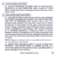 Page 15
AI
UNLOADINGCAUTION
I
28.ALWAYSEXERCISEEXTREMECARETOKEEPMUZZLE
POINTINGINASAFEDIRECTION,WELLCLEAROFYOUR
BODY,particularlywhenunloadingrevolversthatdonothave
ejectorrods.
AI
MALFUNCTIONCAUTIONS
I
29.FAILURETOFIRE:ALWAYSHOLDREVOLVER,KEEPING
ITPOINTEDTOWARDSTHETARGETORASAFEOPENAREA
ANDWAIT30SECONDSwhenrevolverfallstofire.Ifa
hangfire(slowignition)hasoccurred,roundwillfirewithin
30seconds.Ifrounddoesnotfire,ejectroundandexamine
primerinbaseofmisfiredround.IffiringpinIndentonprimer...