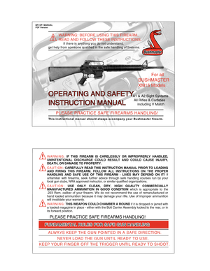 Page 1®
PLEASE PRACTICE SAFE FIREARMS HANDLING!
WARNING: BEFORE USING THlS FIREARM, 
BFI OP. MANUAL
FUNDAMENTAL RULES FOR SAFE GUN HANDLING
ALWAYS KEEP THE GUN POINTED IN A SAFE DlRECTlON.
WARNIN G:  IF  THIS  FIREARM  IS  CARELESSLY  OR  IMPROPRERLY  HANDLED,  