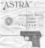 Page 1
ASTRA

..
-~
@
~
AUTOMATICPISTOL
VESTpOCKETSIZE

(v\°DR200

CALIBER
.25
(6.35m/m) 