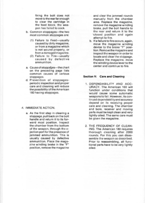 Page 20
firingtheboltdoesnot
movetotherearfarenough
toclearthecartridgein
thefeedblock,thewea-
ponhasfailedtocock.
b.Commonstoppages-thetwo
mostcommonstoppagesare:
(1)FailuretoFeed-usually
causedbydirtymagazine,
orfromamagazinewhich
isnotwoundproperly,or
fromadamagedmagazine.
(2)FailuretoFire-usually
causedbydefec1ive
ammunition.
a.Causeofstoppages-thechart
ontheprecedingpagelists
commoncausesofvarious
stoppages.
d.Preventionofstoppages-
periodicinspectionandproper
careandcleaningwillreduce...