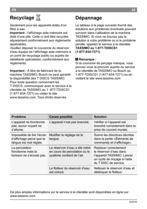 Page 3735
10/2010
FR
Recyclage A
Seulementpourlesappareilsdotésd’un
filtreàeau
Important :l’affichageaide-mémoireest
dotéd’unepile.Celle-cidoitêtrerecyclée
séparémentconformémentauxrèglements
applicables.
Veuillezdéposerlecouvercleduréservoir
d’eauéquipédel’affichageaide-mémoireà
unpointderecyclagepublicouauprèsde...