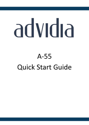 Page 1 
 
1 
 
 
 
 
 
 
 
 
A-55  
Quick Start Guide 
Quick Start Guide 
Camera 
 
 
 
 
 
  