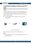 Page 18 A-55·Quick Start Guide 
 17 
17 
3 Setting the Network Camera over the 
LAN 
Purpose: 
To view and configure the camera via LAN (Local Area Network), you need to connect the network camera in the same subnet with your PC. Then, install the SADP or PCNVR software to search and change 
the IP of network camera. 
 The following figure shows the cable connection of network camera and PC: 
 
Figure 3-1 Wiring over LAN 
 Set the IP address of the camera for accessing via LAN. 
Steps: To set the IP address,...