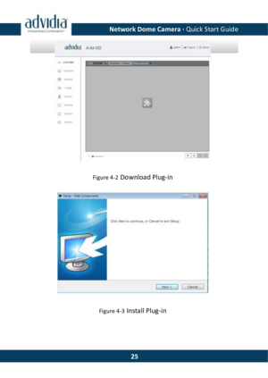 Page 26Network Dome Camera · Quick Start Guide  25 Figure 4-2 Download Plug-in  Figure 4-3 Install Plug-in   