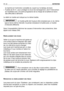 Page 33la machine et l’extinction complète du voyant sur le tableau de bord.
– Fusible de 25 A = pour protéger le circuit de rechargement, dont l’intervention
se manifeste avec une perte progressive de la charge de la batterie et donc
des difficultés à démarrer.
Le débit du fusible est indiqué sur le même fusible.
Un fusible grillé doit toujours être remplacé par un du même
type et de la même intensité; ne jamais remplacer le fusible avec un fusible
dintensité différente.
Dans l’impossibilité d’éliminer les...