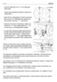 Page 43etuosan jättämistä noin 5 -6 mm takaosaa
alemmaksi.
– Aseta laite tasaiselle alustalle ja tarkista ren-
gaspaineet;
– aseta 26 mm välikappale (1) tason etureunan
alle, yksi 32 mm välikappale (2) takareunan
alle ja aseta nostovipu 1, asentooon;
– löysennä kokonaan yhdystangon säädin (3),
mutterit (4 - 6 - 8) ja vastamutterit (5 - 7- 9),
kunnes taso on tukikappaleiden päällä;
– ruuvaa kahta oikeanpuoleista ylämutteria (6 -
8) sekä vasemmanpuoleista alamutteria (4),
kunnes taso alkaa nousta.  Lukitse kolme...