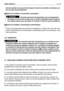 Page 34FR 33 MODE D’EMPLOI
dans les pentes: cela pourrait provoquer la perte de contrôle du véhicule, sur-
tout sur des terrains glissants.
Dans les modèles à transmission mécanique:
Ne jamais parcourir les descentes avec le changement
de vitesse au point mort ou bien avec la friction débrayée! Passer toujours
une vitesse basse avant de laisser la machine à l’arrêt et sans surveillance.
Dans les modèles à transmission hydrostatique:
Parcourir les descentes sans actionner la pédale de la traction (☛4.32), afin...