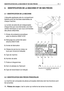 Page 82. IDENTIFICATION DE LA MACHINE ET DE SES PIÈCES
2.1 IDENTIFICATION DE LA MACHINE
L’étiquette appliquée près du compartiment
batterie porte les données essentielles de
chaque machine.
Le numéro de série (6) est indispensable
chaque fois que vous demandez une inter-
vention technique ou que vous commandez
des pièces détachées.
1.Niveau de puissance acoustique
selon la directive 2000/14/CE
2.Marquage de conformité selon 
directive 98/37/CEE 
3.Année de fabrication
4.Vitesse de service du moteur en
tours...