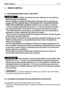 Page 18FR 17 MODE D’EMPLOI
5. MODE D’EMPLOI
5.1 RECOMMANDATIONS POUR LA SÉCURITÉ
N’utiliser la machine que pour effectuer ce à quoi elle est
destinée (tonte de la pelouse).
Ne pas modifier ou enlever les dispositifs de sécurité dont la machine est
équipée. NE PAS OUBLIER QUE LUTILISATEUR EST TOUJOURS RESPON-
SABLE DES DOMMAGES CAUSÉS À AUTRUI. Avant dutiliser la machine:
– lire les consignes générales de sécurité  ( 
☛ 1.2), en accordant une atten-
tion toute particulière à la marche et à la tonte sur des...