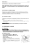 Page 22FR 21 MODE D’EMPLOI
5.3.5 CONTRÔLE DE L’EFFICACITÉ DES SYSTÈMES DE SÉCURITÉ
Vérifier l’efficacité des systèmes de sécurité en simulant les situations d’emploi sus-
mentionnées  (☛5.2) et en contrôlant que, pour chaque situation, on obtient l’effet
indiqué.
5.3.6 C
ONTRÔLE DU SYSTÈME DE FREINAGE
S’assurer que la capacité de freinage de la machine est adaptée aux conditions
d’utilisation. Éviter de débuter le travail si on a des doutes sur l’efficacités du frein.
Si des doutes persistent, contacter un...