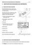 Page 82. IDENTIFICATIE VAN DE MACHINE EN DE COMPONENTEN
2.1 IDENTIFICATIE VAN DE MACHINE
De identificatiesticker die zich nabij de accu-
ruimte bevindt bevat de belangrijke gegevens
van iedere machine.
Het serienummer (6) is onmisbaar als er tech-
nische hulp gevraagd wordt en voor het
bestellen van de reserveonderdelen.
1.Niveau van de geluidssterkte volgens
richtlijn 2000/14/CE
2.EG-merkteken volgens richtlijn
98/37/EG 
3.Bouwjaar
4.Bedrijfstoerental van de motor in
omw./min. (indien aangeduid)...