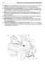 Page 912. Messen:dit zijn de elementen die ervoor dienen om het gras te maaien; de windvleu-
gels die aan de uiteinden zitten bevorderen de afvoer van het gemaaid gras.
13. Steenbeschermkap of steenbeveiliging: deze wordt in plaats van de grasopvang-
zak gemonteerd en voorkomt dat eventuele voorwerpen, die door de messen meege-
nomen worden, ver van de machine weg kunnen schieten. 
14. Motor: brengt de beweging naar zowel de messen als de wielaandrijving over; de
kenmerken en gebruiksvoorschriften van de motor...