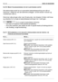 Page 295.4.10 BESKYTTELSESANORDNING FOR DET ELEKTRONISKE KORTET
Det elektroniske kortet har en automatisk beskyttelsesordning som slår av
strømmen i tilfelle feil ved det elektriske anlegget; i så fall stanser motoren og
varsellampen slås av. 
Strømmen slås på igjen etter noen få sekunder, men årsaken til feilen må finnes
og utbedres for å unngå at beskyttelsesanordningen trer i kraft igjen.
For å unngå at beskyttelsen aktiveres:
– bytt ikke om kablene til feil polaritet på batteriet;
– bruk ikke maskinen uten...