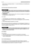 Page 21bleem aanhoudt, raadpleeg hoofdstuk «7» vandeze handleiding en de handleiding rela-
tief aan de motor.
5.4.2 H
ET RIJDEN EN VERPLAATSEN VAN DE MACHINE
Deze machine mag niet op de openbare weg worden gebruikt,
maar (volgens het verkeersreglement) uitsluitend op privéterreinen die afgesloten
zijn voor het verkeer.
Tijdens het rijden, dient u het mes te onkoppelen en het maaidek in
de hoogste stand te brengen (stand «5»).
Om te rijden:
1. zet de gashendel in een tussenstand tussen «LANGZAAM» en «SNEL»;
2....