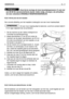 Page 32NL 31 ONDERHOUD
Draai bij de montage de twee bevestigingsmoeren (1) vast met
een 60-65 Nm dynamometrische sleutel. Indien nodig, vervangt u de schroefbou-
ten door uitsluitend ORIGINELE RESERVEONDERDELEN.
6.3.2 A
FSTELLING VAN HET MAAIDEK
Een correcte afstelling van het maaidek is belangrijk voor een mooi maairesultaat. 
Om een mooi maairesultaat te bekomen, wordt de voorkant altijd 5-
6 mm lager afgesteld dan de achterkant.
1. Zet de machine op een vlakke ondergrond en
controleer de bandenspanning;
2....