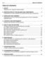 Page 3TABLE OF CONTENTS
1. SAFETY.......................................................................................................... 3
Regulations for using the machine safely
2.  IDENTIFICATION OF THE MACHINE AND COMPONENTS....................... 6
Explanations on how to identify the machine and its main components
3. UNPACKING AND ASSEMBLY...................................................................... 8
Explanations on how to remove the packing and on how to assemble
separated parts
4. CONTROLS...