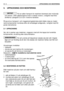 Page 93. UPPACKNING OCH MONTERING 
För en säker transport är maskinen levererad utan motorolja
och bensin. Utför påfyllningarna innan ni startar motorn, i enlighet med före-
skrifterna i paragraf 5.3.3 och i motorns handbok.
På grund av transport- och magasineringstekniska skäl måste vissa av maski-
nens komponenter monteras efter att emballaget avlägsnats, i enlighet med föl-
jande instruktioner.
3.1 UPPACKNING
Var, när ni packar upp maskinen, noggrann med att inte tappa bort enskilda
komponenter, utrustning...