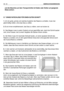 Page 27und die Maschine auf dem Transportmittel mit Seilen oder Ketten auf geeignete
Weise sichern.
5.7 EINIGE RATSCHLÄGE FÜR EINEN GUTEN SCHNITT
1. Um ein gutes, grünes und weiches Aussehen des Rasens zu erhalten, muss man
gleichmäßig mähen, ohne das Gras zu reißen.
2. Es ist immer empfehlenswert, das Gras zu mähen, wenn es trocken ist.
3.Das Messer muss in gutem Zustand und gut geschliffen sein, damit der Schnitt sauber
wird, ohne Fransen, die zu einem Vergilben der Spitzen führen würden.
4.Der Motor muss mit...