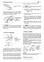 Page 74El flujo del aceite para la cadena puede cambiarse
insertando un destornillador en el orificio ubicado en
la parte inferior del lado del embrague. Efectúe el
ajuste según las condiciones de trabajo.
El tanque de aceite debería
quedar casi vacío cuando se consume el combustible.
No olvide volver a llenarlo de aceite cada vez que
reposta la sierra.
•AJUSTE DEL CARBURADOR
El carburador ha sido ajustado en fábrica. Si hay
necesided de efectuar el reajuste de su unidad debi-
do a cambios en la altitud o en...