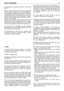 Page 264.Replace the exhaust silencers if they are
faulty.
5.Each time the brush cutter is used, a general
check must be carried out on the condition of
the equipment, cutting unit, guards and fasten-
ing elements before switching it on, to ensure
that the parts are not worn, damaged or loose.
Always check that the throttle lever and «STOP»
button work correctly. 
Check that the lever that blocks the throttle
(safety lever) works correctly; the throttle should
only work when the safety lever on the upper
side...