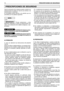 Page 73Todos los elementos de la máquina pueden constituir una
potencial fuente de peligro en caso de uso erróneo o de
mantenimiento no adecuado.
Es aconsejable prestar atención a los párrafos que van
precedidos por las palabras siguientes:
o sino 
Provee aclaraciones u otros
elementos referentes a cuanto ya anteriormente indi-
cado, con la intención de no dañar la máquina, o cau-
sar daños.
Posibilidad de lesiones perso-
nales o a terceros en caso de incumplimiento.
Posibilidad de graves lesiones
personales o...