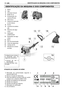 Page 103PT102IDENTIFICAÇÃO DA MÁQUINA E DOS COMPONENTES
1) Motor
2) Vela
3) Arranque manual 
4) Botão do ar
5) Enriquecedor de
mistura (Primer)
6) Filtro do ar
7) Tampa do reservató-
rio de mistura
8) Punho 
9) Controle de acelera-
ção 
10) Alavanca de segu-
rança 
11) Interruptor
START/STOP
12) Espaçador de segu-
rança
13) Barra
14) Eixo de transmissão
15) Caixa de segurança
16) Cabeça de fio
17) Etiqueta do número
de série
IDENTIFICAÇÃO DA MÁQUINA E DOS COMPONENTES
A máquina que comprou
é fornecida com os...